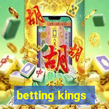 betting kings